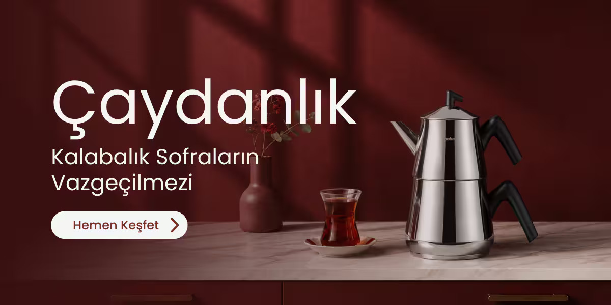9.1 Mobil - Çaydanlıklar